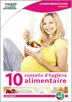 10 conseils d'hygiène alimentaire pour les femmes enceintes ou qui allaitent