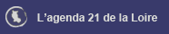 L'Agenda 21 de la Loire
