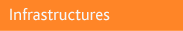 Infrastructures