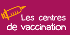 Les centres de vaccination de la Loire