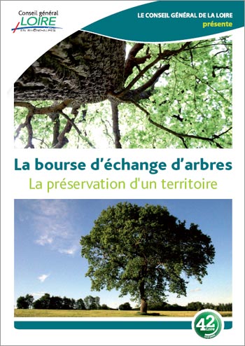 La bourse d'échange d'arbres, la préservation d'un territoire
