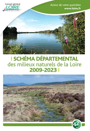 Schéma départemental des milieux naturels de la Loire 2009-2023