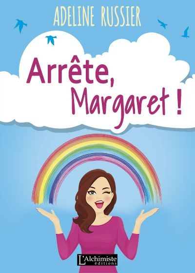 Arrête Margaret