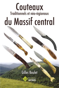Couteaux traditionnels et néo-régionaux du massif central
