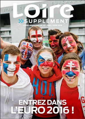 Supplément Loire Magazine 117 - Mars avril 2016